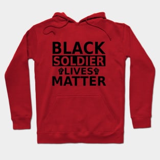 Black Soldier lives Matter- Black Lives Matter Hoodie